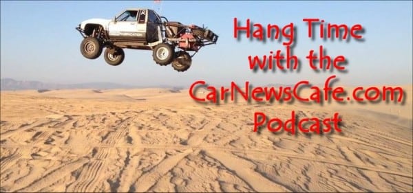 HangTime-CarNewsCafePodcast